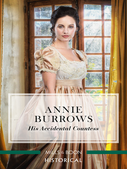 Title details for His Accidental Countess by Annie Burrows - Available